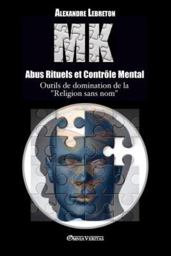 Abus rituels et contrôle - mk,